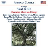 Walker: Chamber Music and Songs