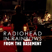 In Rainbows: From the Basement