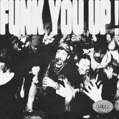 Funk You Up!