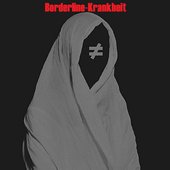 Borderline-Krankheit