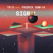 Signal (feat. Fredrik Domaas)