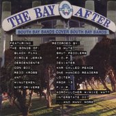 The Bay After - South Bay Bands Covering South Bay Bands - ANTI - Raw Power Records