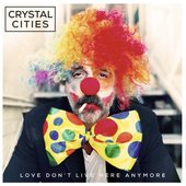 Love Don't Live Here Anymore - Single