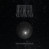 The Fathomless Decay