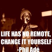 Phil Ade Quote