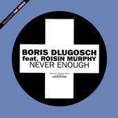 Boris Dlugosch - Positiva - Never Enough.jpg