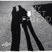 My Best Friend - Single