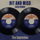 Hit and Miss (2023 Remix) - Single