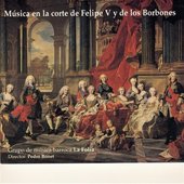 Musica en la corte de Felipe V y de los Borbones
