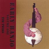 Early Banjo Volume One
