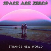 STRANGE NEW WORLD