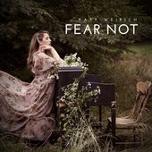 Fear Not - Single