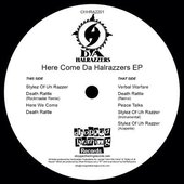 Here Come Da Halrazzers EP