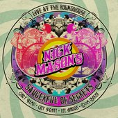 Nick Mason's Saucerful Of Secrets (Live At The Roundhouse)