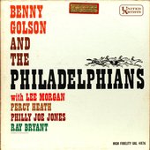 Benny Golson and the Philadelphians