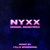 Nyxx (Original Soundtrack)