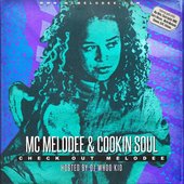 MC Melodee & Cookin Soul - Check Out Melodee