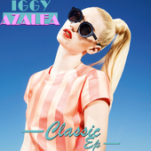 Iggy Azalea - Classic EP