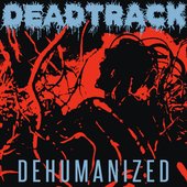 Dehumanized