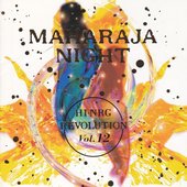 MAHARAJA NIGHT HI-NRG REVOLUTION VOL.12