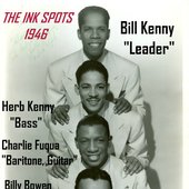 Bill Kenny & The Ink Spots 1946