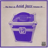 The Best of Acid Jazz Volume III