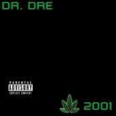 The Chronic 2001 [Explicit] (HQ)