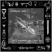 all I remember, all I have lost