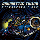 Drumattic Twins - Hyperspeed / 333