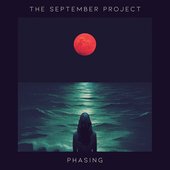 The September Project - Phasing