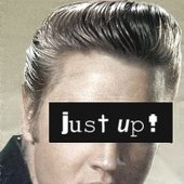 Just Up!