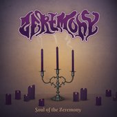 Soul of the Zeremony