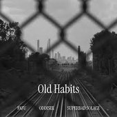 Old Habits