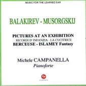 MUSORGSKIJ-BALAKIREV: Pictures at an Exhibition, Ricordi d'infanzia,La cucitrice, Berceuse,Islamey Fantasy