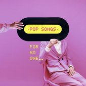 Pop Songs for No One - EP