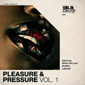 Pleasure & Pressure