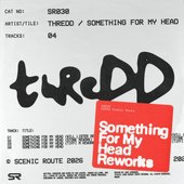 Something For My Head REWORKS - EP
