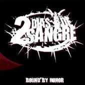 Dos Dias De Sangre - Bound by Honour.jpg