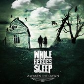 Awaken The Dawn