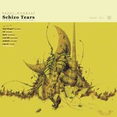 Schizo Tears (Compilation EP)