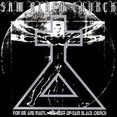 For We Are Many.... The Best of Sam Black Church