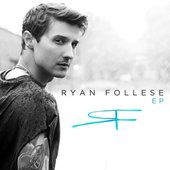 Ryan Follese EP
