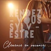 Clémence en vacances (Rendez-vous Sylvestre)