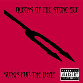 Queens of the Stone Age - Songs for the Deaf