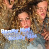 Really Hot - EP