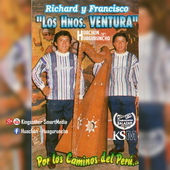 los hermanos ventura - por los caminos del peru