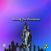 This Is PlutoX, The Plutonium