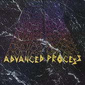 Advanced Process