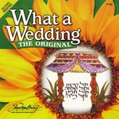 What A Wedding - The Original - Volume 1