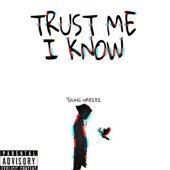 Trust Me I Know - Single